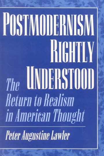 Cover of Postmodernism Rightly Understood