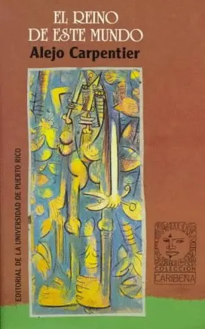 Cover of El reino de este mundo/ the Kingdom of this world