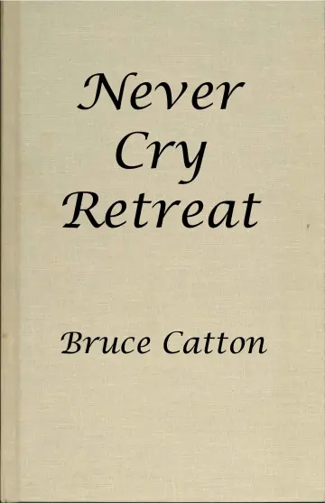 Cover of Never Call Retreat