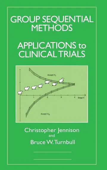 Cover of Group Sequential Methods with Applications to Clinical Trials