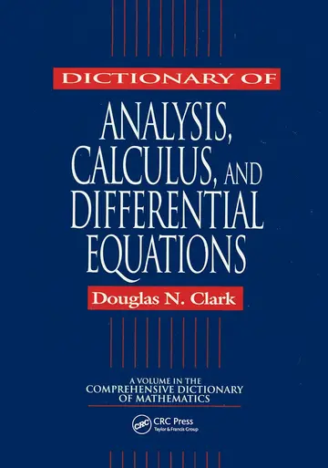 Cover of Dictionary of Analysis, Calculus, and Differential Equations