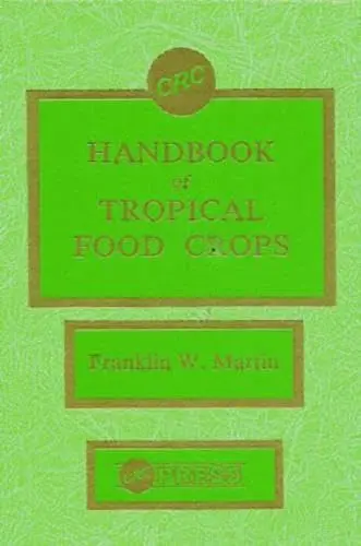 Cover of Handbook of Tropical Food Crops