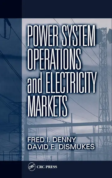 Cover of Power System Operations and Electricity Markets