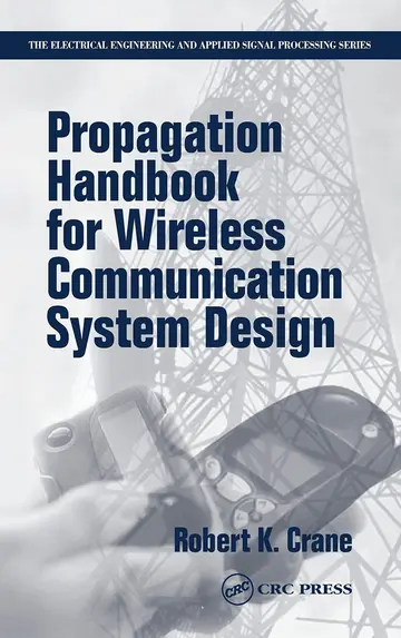 Cover of Propagation Handbook for Wireless Communication System Design