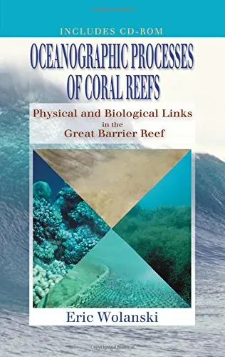 Cover of Oceanographic Processes of Coral Reefs