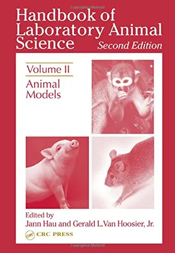 Cover of Handbook of Laboratory Animal Science, Second Edition