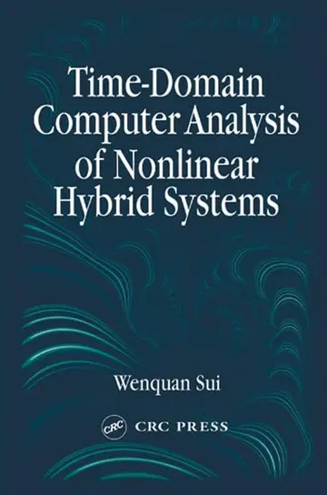 Cover of Time-Domain Computer Analysis of Nonlinear Hybrid Systems
