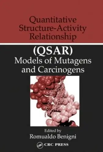 Cover of Quantitative Structure-Activity Relationship (QSAR) Models of Mutagens and Carcinogens