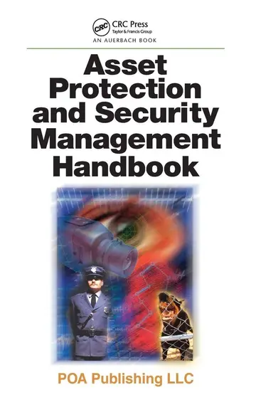 Cover of Asset Protection and Security Management Handbook