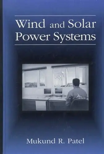 Cover of Wind and Solar Power Systems