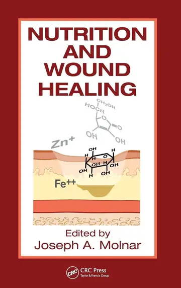 Cover of Nutrition and Wound Healing