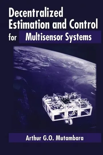 Cover of Decentralized Estimation and Control for Multisensor Systems