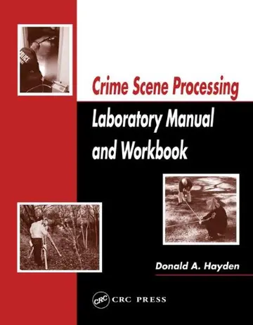 Cover of Crime Scene Processing Laboratory Manual and Workbook