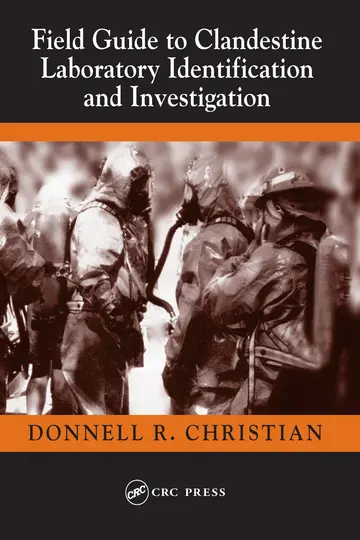 Cover of Field Guide to Clandestine Laboratory Identification and Investigation