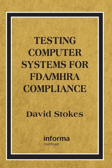 Cover of Testing Computers Systems for Fda/McA Compliance