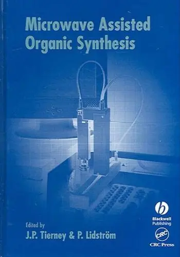 Cover of Microwave Assisted Organic Synthesis