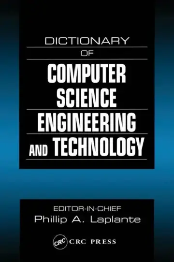Cover of Dictionary of Computer Science, Engineering and Technology