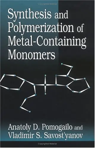 Cover of Synthesis and Polymerization of Metal-Containing Monomers