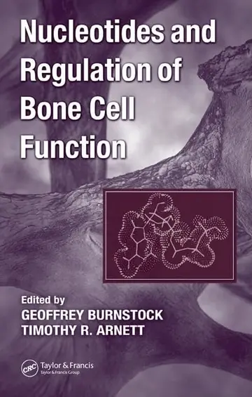 Cover of Nucleotides and Regulation of Bone Cell Function