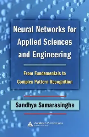 Cover of Neural Networks for Applied Sciences and Engineering
