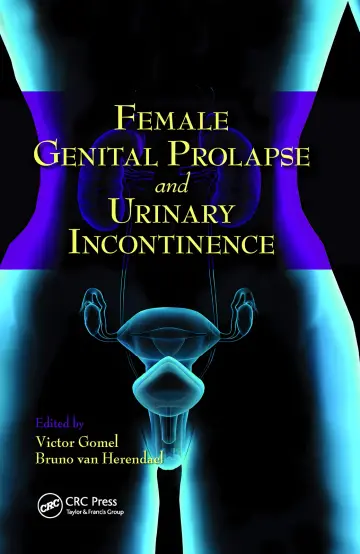 Cover of Female Genital Prolapse and Urinary Incontinence