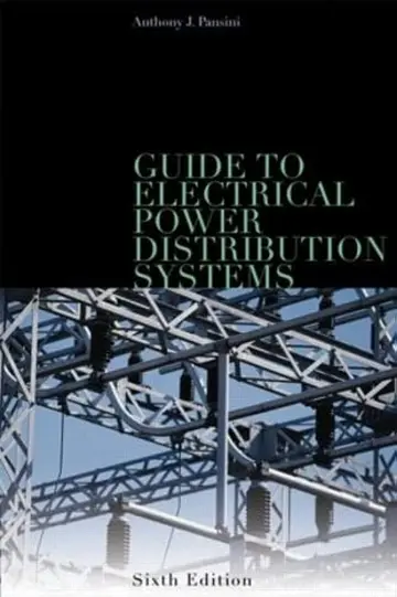 Cover of Guide to Electrical Power Distribution Systems