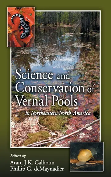 Cover of Science and Conservation of Vernal Pools
