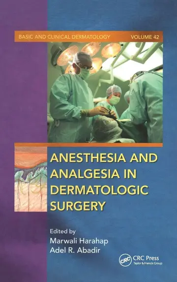 Cover of Anesthesia and Analgesia in Dermatologic Surgery Vol.42 (hb)