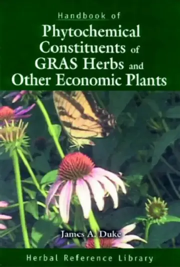 Cover of Handbook of Phytochemical Constituent Grass, Herbs and Other Economic Plants