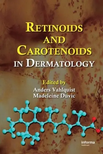 Cover of Retinoids and Carotenoids in Dermatology