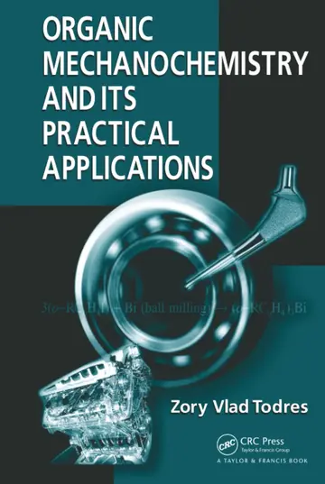 Cover of Organic Mechanochemistry and Its Practical Applications