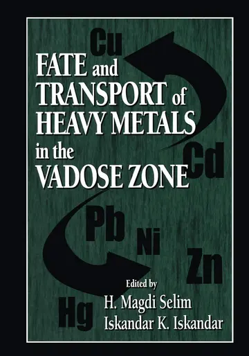 Cover of Fate and Transport of Heavy Metals in the Vadose Zone