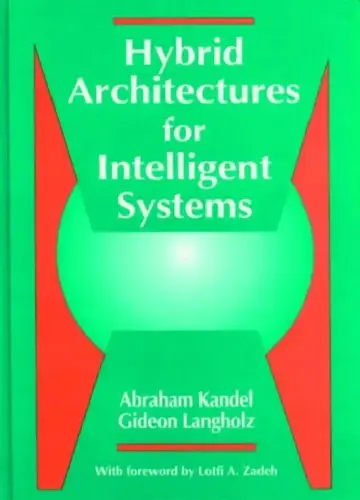 Cover of Hybrid Architectures for Intelligent Systems