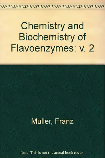 Cover of Chemistry and Biochemistry of Flavoenzymes