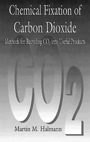 Cover of Chemical Fixation of Carbon Dioxide