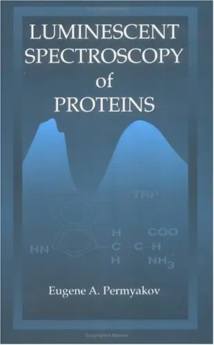 Cover of Luminescent Spectroscopy of Proteins