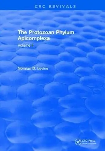 Cover of Protozoan Phylum Apicomplexa
