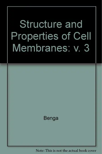 Cover of Structure and Properties of Cell Membranesructure and Properties of Cell Membranes, Volume III