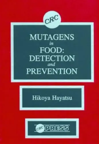 Cover of Mutagens in Food