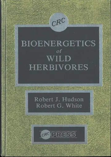 Cover of Bioenergetics of Wild Herbivores