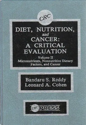 Cover of Diet Nutrition & Cancer A Critical Evaluation