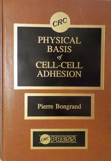 Cover of Physical Basis of Cell Cell Adhesion