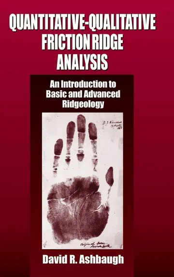 Cover of Quantitative-Qualitative Friction Ridge Analysis
