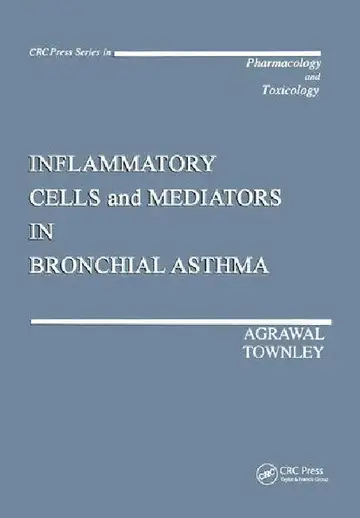Cover of Inflammatory Cells and Mediators in Bronchial Asthma