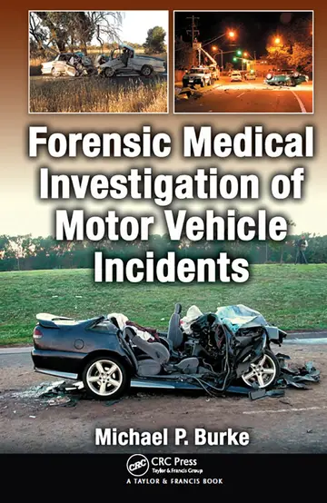 Cover of Forensic Medical Investigation of Motor Vehicle Incidents