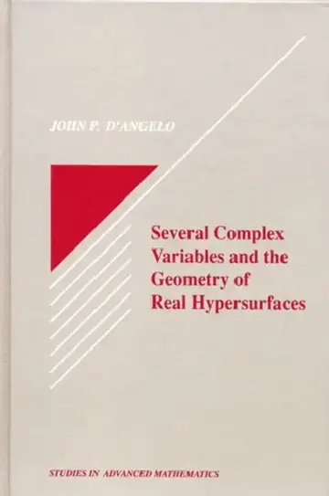 Cover of Several Complex Variables and the Geometry of Real Hypersurfaces