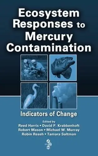 Cover of Ecosystem Responses to Mercury Contamination