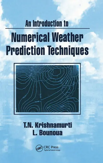 Cover of An Introduction to Numerical Weather Prediction Techniques