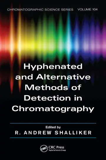 Cover of Hyphenated and Alternative Methods of Detection in Chromatography