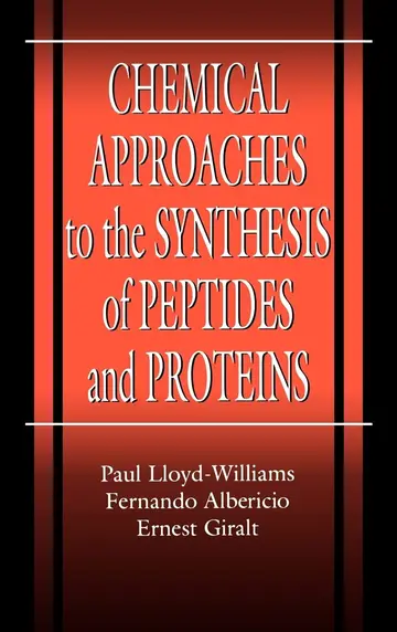 Cover of Chemical Approaches to the Synthesis of Peptides and Proteins